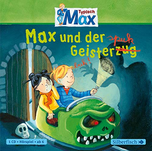 Typisch Max 3: Max und der Geisterspuk: 1 CD (3) von Silberfisch